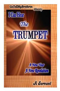 I Can Hear the Trumpet
