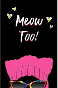 Meow Too!