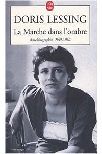 La Marche Dans l'Ombre
