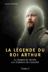 Légende du roi Arthur