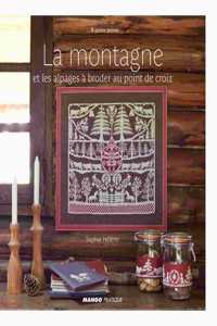 La Montagne Et Les Alpages A Broder Au Point De Croix