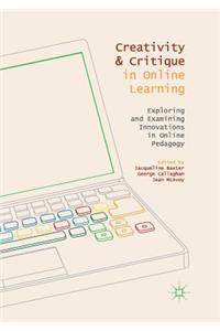 Creativity and Critique in Online Learning