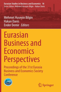 Eurasian Business and Economics Perspectives