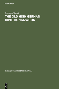 Old High German Diphthongization