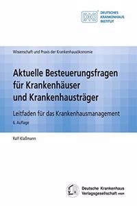 Aktuelle Besteuerungsfragen Fur Krankenhauser Und Krankenhaustrager