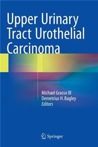 Upper Urinary Tract Urothelial Carcinoma