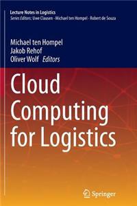 Cloud Computing for Logistics