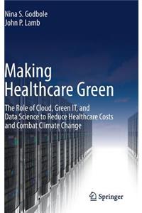 Making Healthcare Green