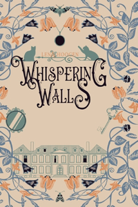 Whispering Walls