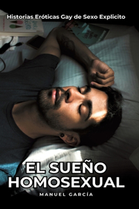 El Sueño Homosexual