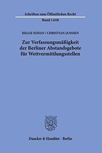 Zur Verfassungsmassigkeit Der Berliner Abstandsgebote Fur Wettvermittlungsstellen