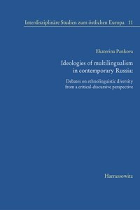 Ideologies of Multilingualism in Contemporary Russia