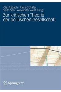 Zur kritischen Theorie der politischen Gesellschaft