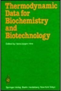 Thermodynamic Data for Biochemistry and Biotechnology