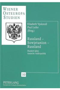 Russland - Sowjetunion - Russland