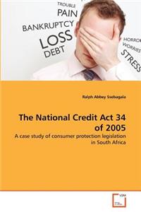 National Credit Act 34 of 2005