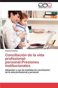 Conciliacion de La Vida Profesional-Personal