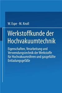 Werkstoffkunde Der Hochvakuumtechnik