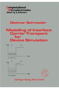 Modelling of Interface Carrier Transport for Device Simulation