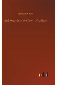 Vital Records of the Town of Auburn