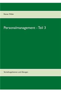 Personalmanagement - Teil 3