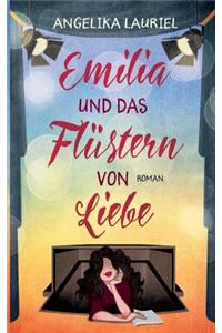 Emilia und das Flüstern von Liebe