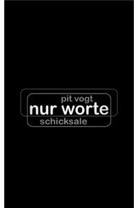 Nur Worte