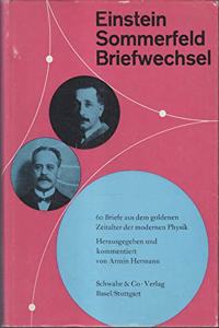 Albert Einstein Und Arnold Sommerfeld