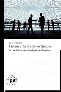 L'Islam Et La Laïcité Au Québec