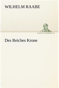 Des Reiches Krone