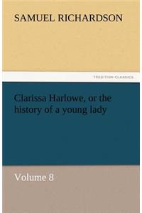 Clarissa Harlowe, or the History of a Young Lady