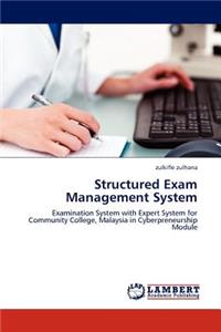 Structured Exam Management System