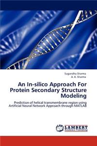 In-silico Approach For Protein Secondary Structure Modeling