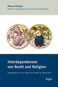 Interdependenzen Von Recht Und Religion