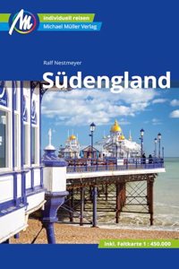Sudengland Reisefuhrer Michael Muller Verlag: Individuell reisen mit vielen praktischen Tipps (MM-Reisen)