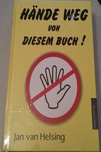 Hande weg von diesem Buch!