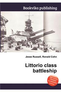 Littorio Class Battleship