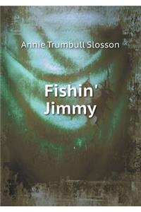 Fishin' Jimmy