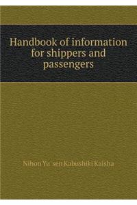 Handbook of information for shippers and passengers