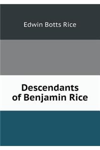 Descendants of Benjamin Rice