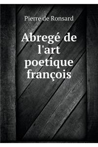 Abregé de l'Art Poetique François