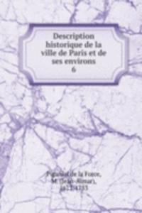 Description historique de la ville de Paris et de ses environs