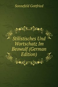 Stilistisches Und Wortschatz Im Beowulf (German Edition)