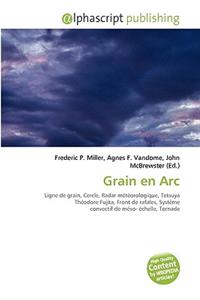Grain En ARC