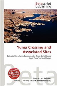 Yuma Crossing and Associated Sites