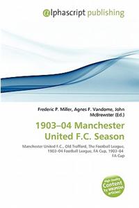 1903-04 Manchester United F.C. Season