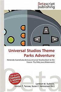 Universal Studios Theme Parks Adventure