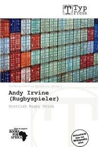 Andy Irvine (Rugbyspieler)