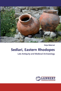 Sedlari, Eastern Rhodopes