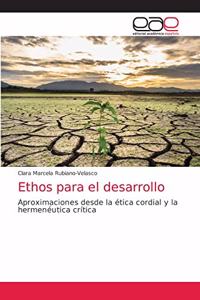 Ethos para el desarrollo
